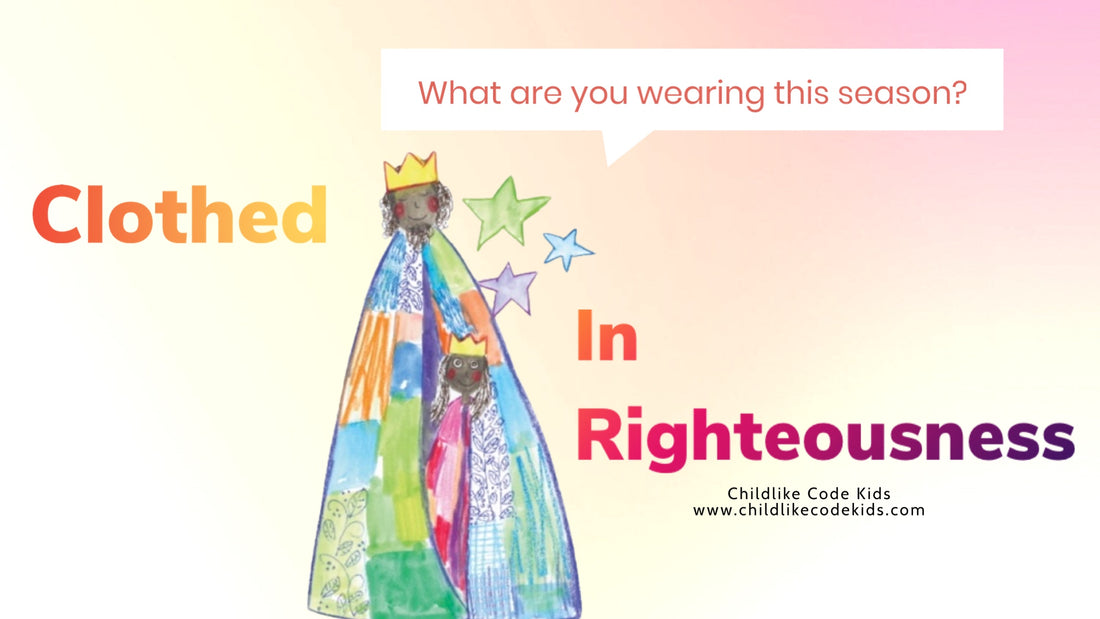 Clothed In Righteousness: What are you wearing?